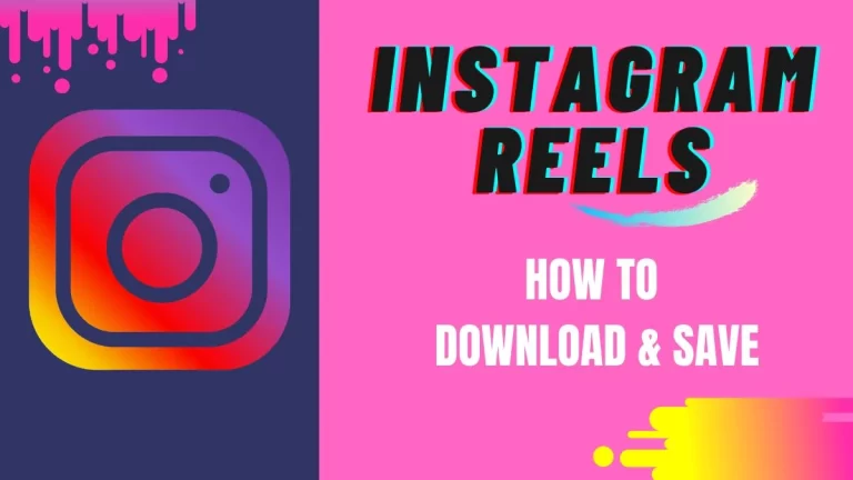 How to Download Instagram Reels Videos Without Application